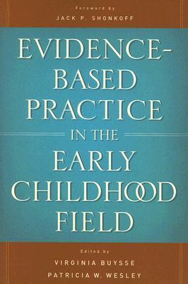 预订 evidence-based practice in the early childhood