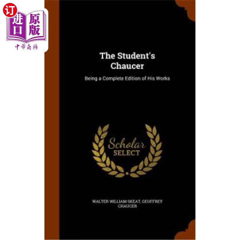 海外直订the students chaucer: being a complete edition of his