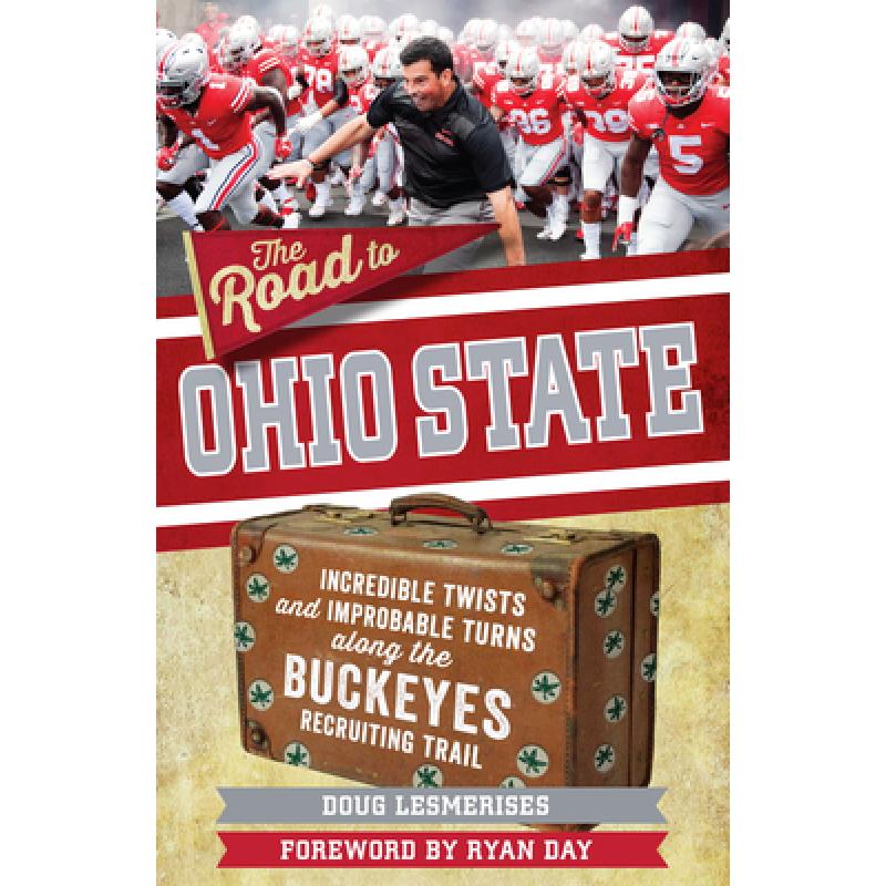 预订 the road to ohio state: incredible twists an.