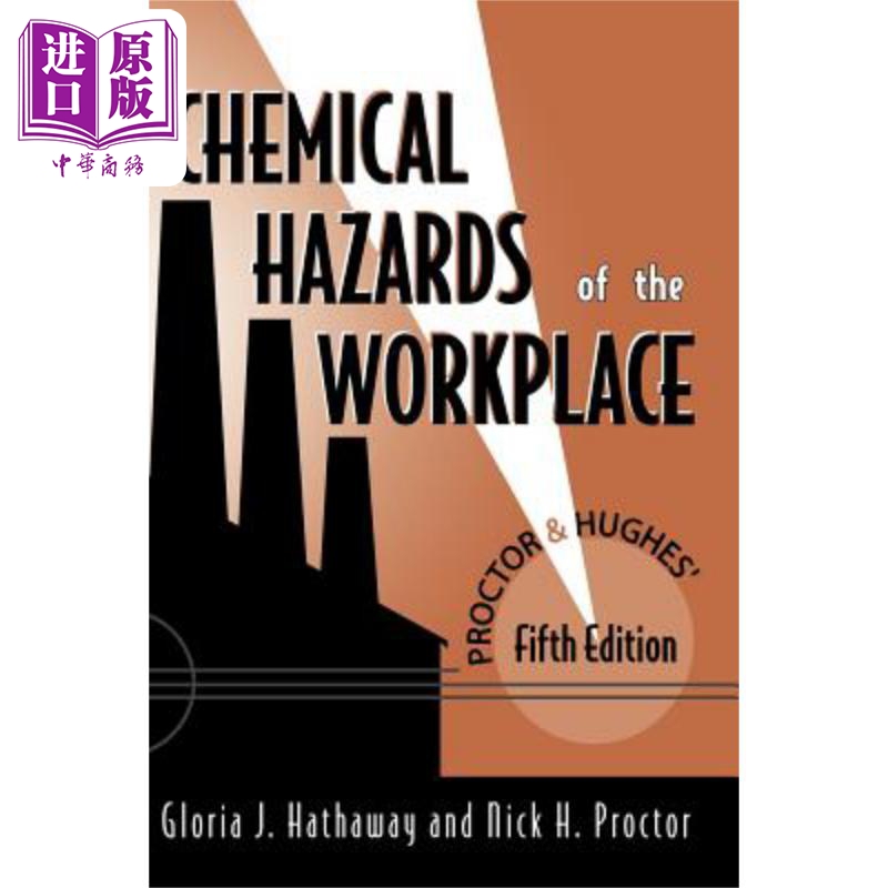 工作场所化学危险品  第5版 proctor and hughes chemical hazards of