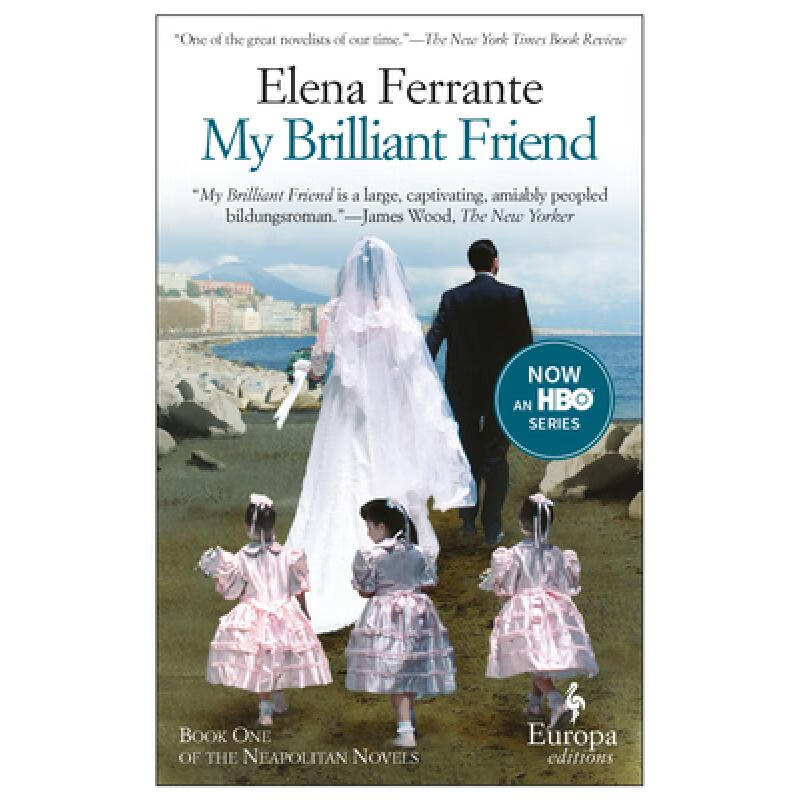 预订 My Brilliant Friend: A Novel (Neapolitan Nov...
