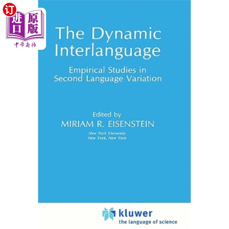 海外直订the dynamic interlanguage: empirical studies in second