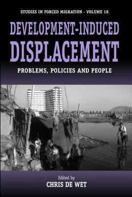 预订development-induced displacement: problems, policies and