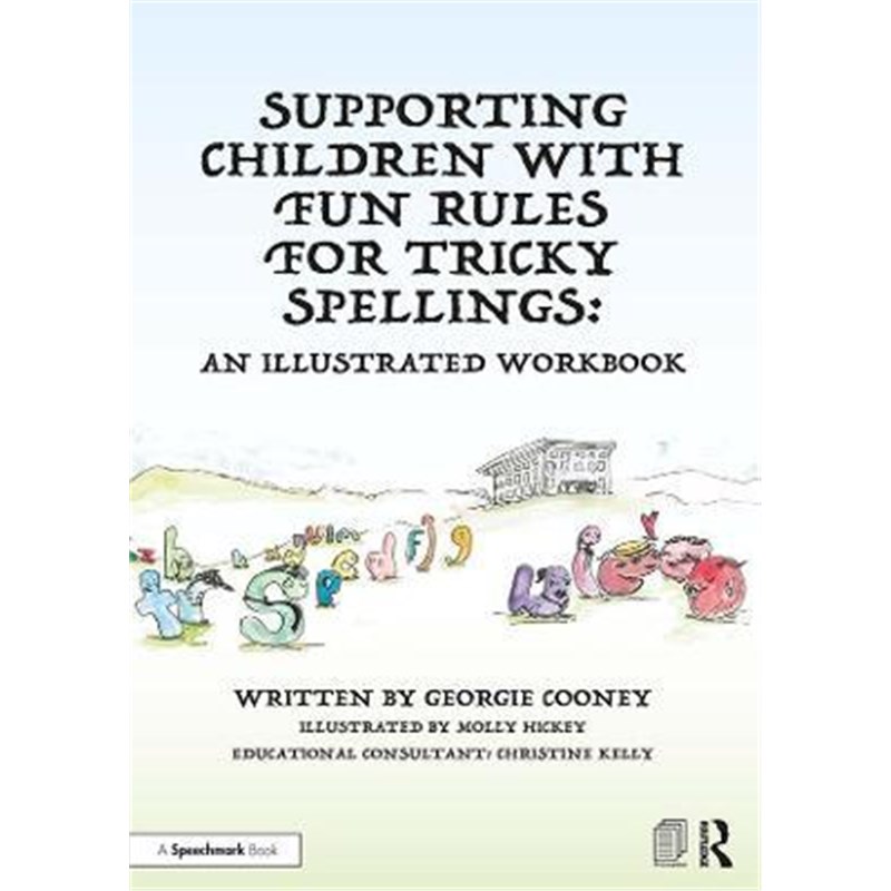 预订supporting children with fun rules for tricky spellings:an