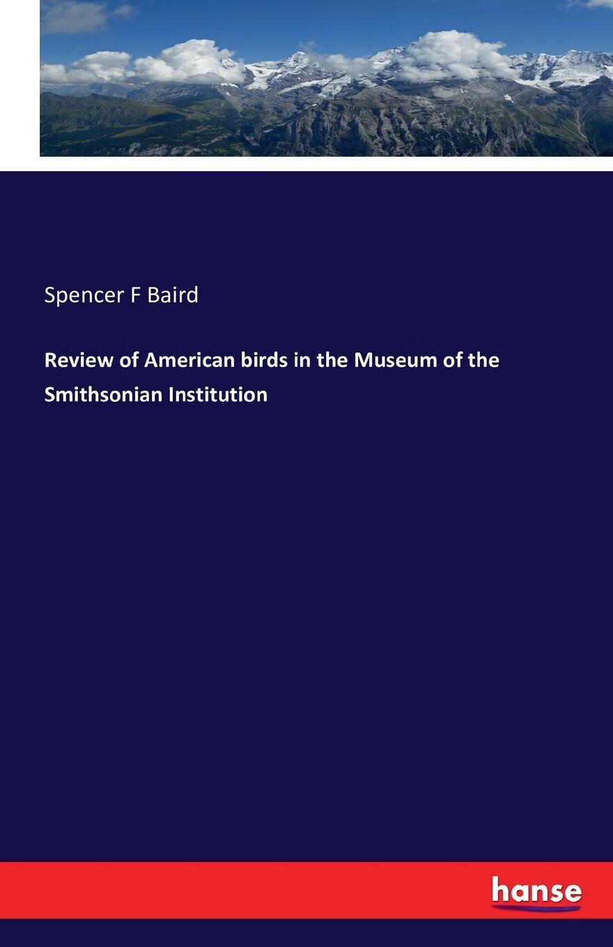 of american birds in the museum of the smithsonian institution