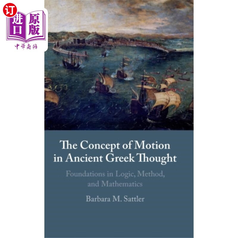 海外直订Concept of Motion in Ancient Greek Thought 古希腊思想中的运动概念