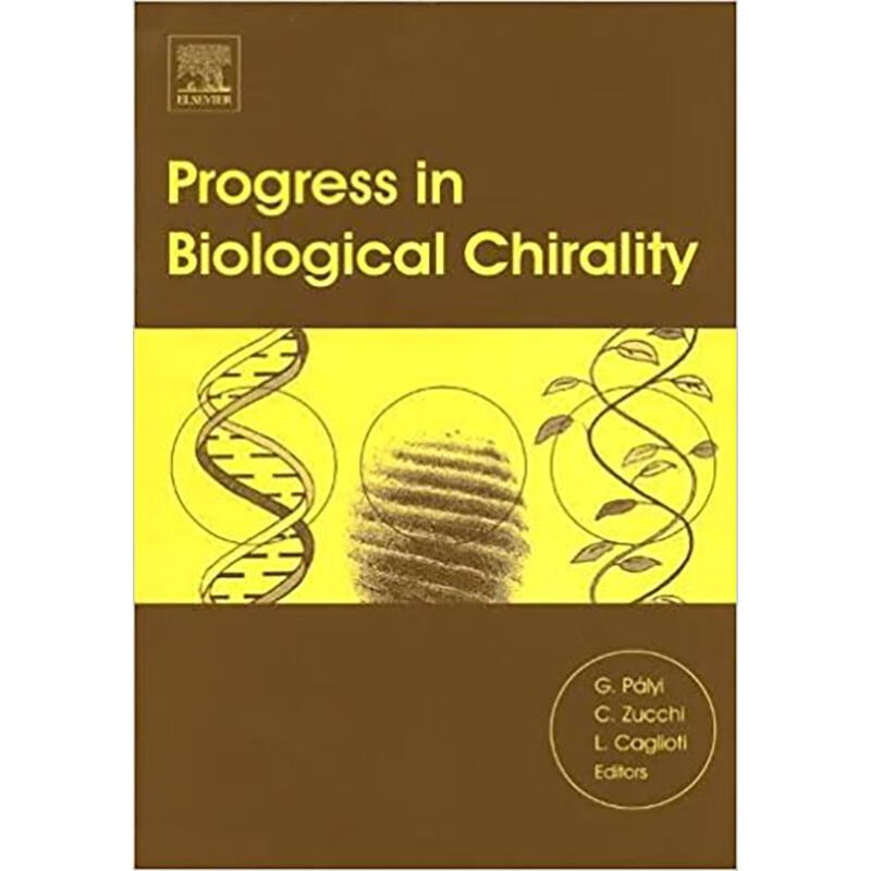 预订Progress in Biological Chirality