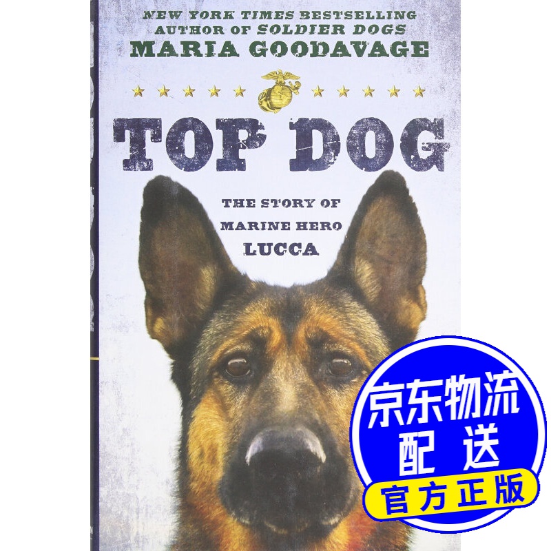 Top Dog The Story of Marine Hero Lucca