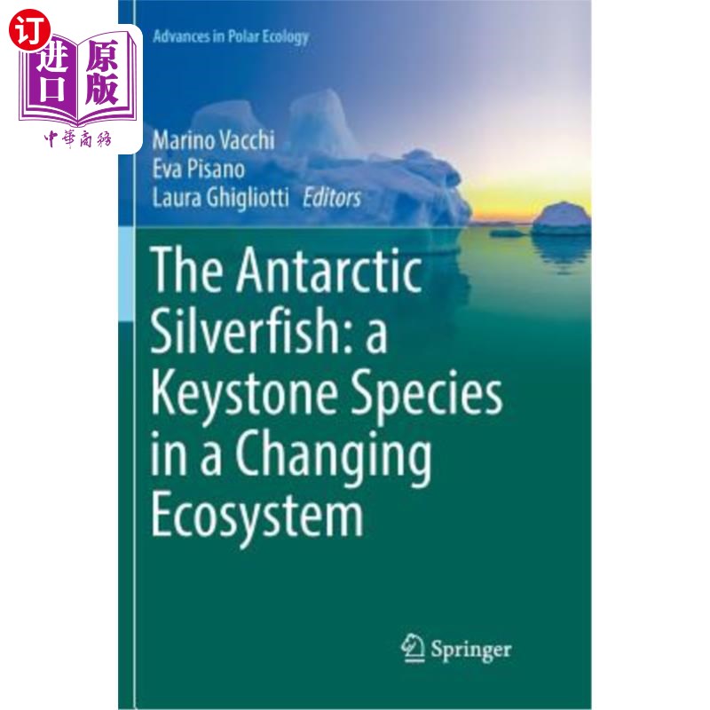 海外直订the antarctic silverfish: a keystone spec
