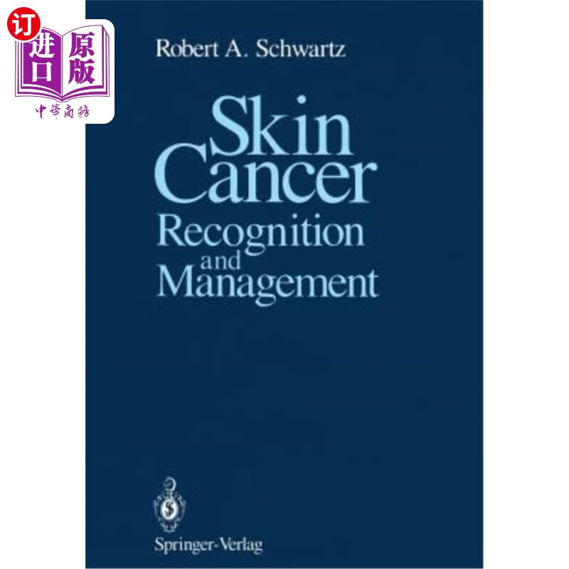 海外直订医药图书skin cancer: recognition and management 皮肤癌