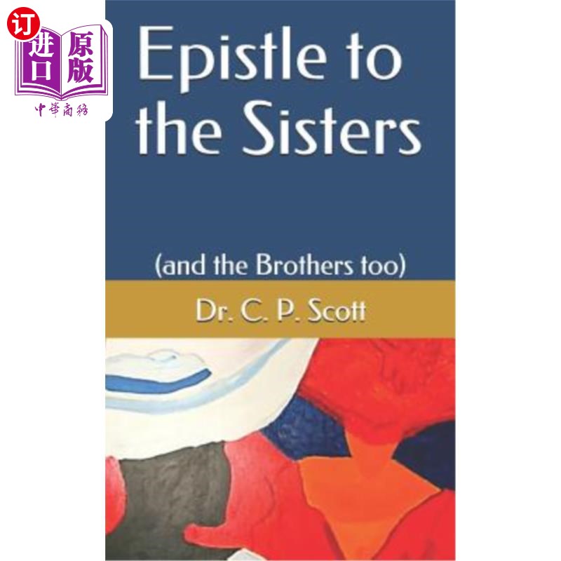 海外直订医药图书epistle to the sisters: (and the brothers too)