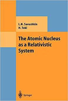 The Atomic Nucleus as a Relativistic System