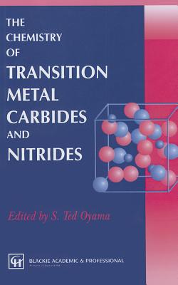 预订 the chemistry of transition metal carbides and nitrides