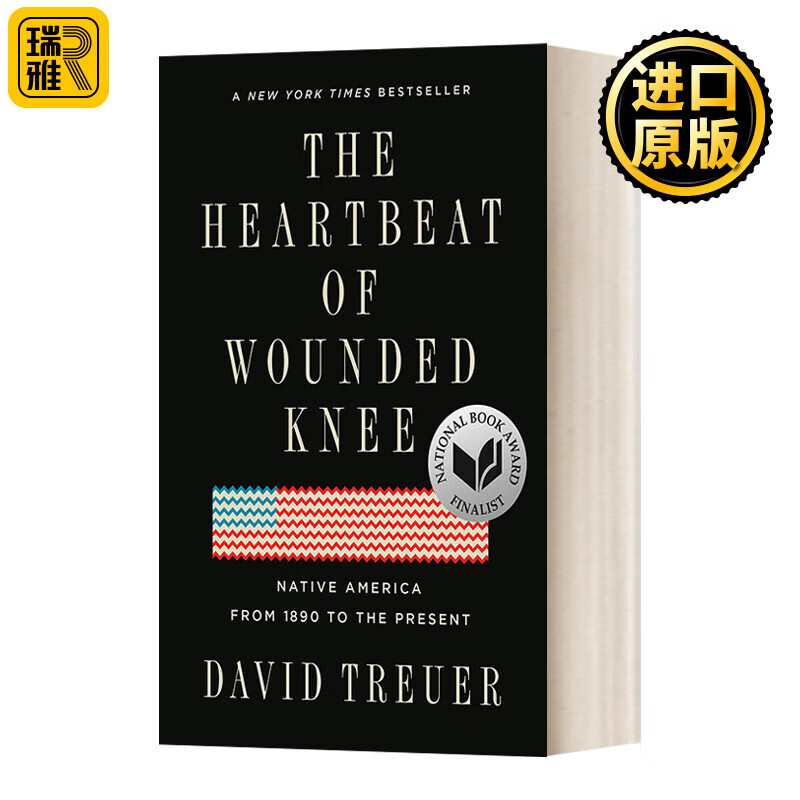 进口原版 the heartbeat of wounded knee 伤膝谷的心跳 1890年到现在