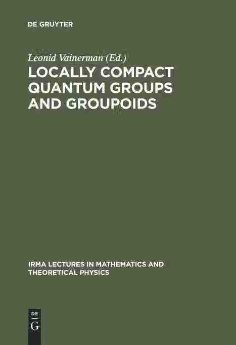 预售 按需印刷 locally compact quantum groups and groupoids