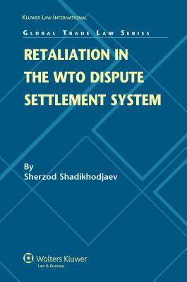 预订 retaliation in the wto dispute settlement system
