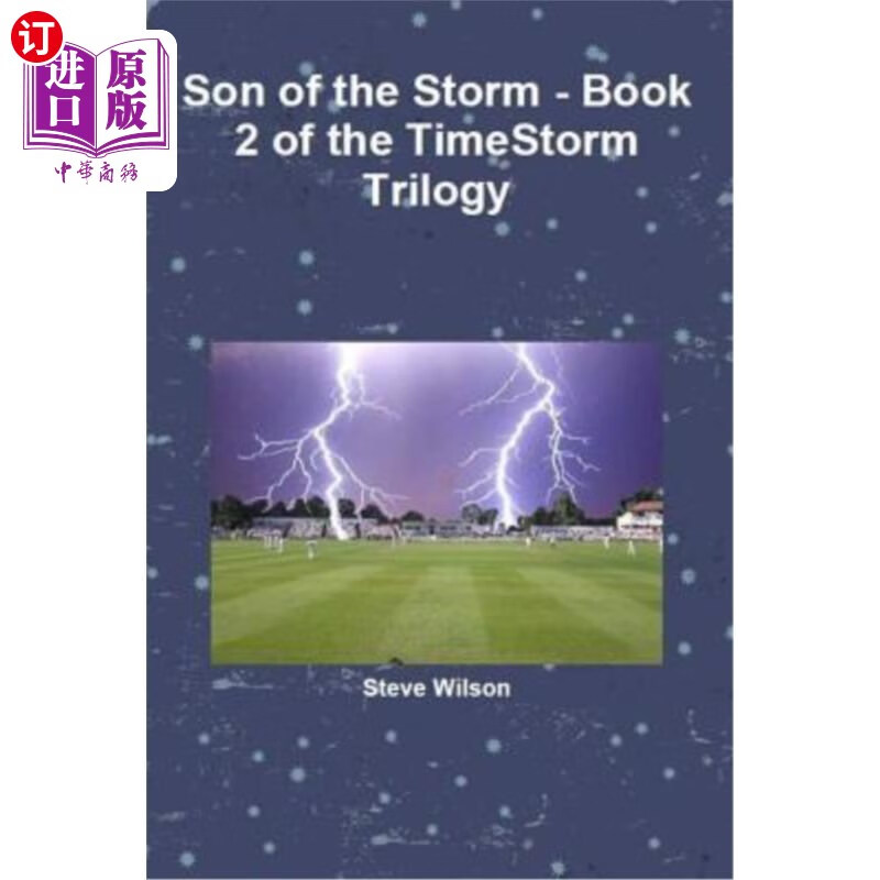 the timestorm trilogy book 2 风暴之子-时间风暴三部曲第2册