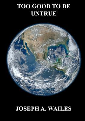 预订too good to be untrue