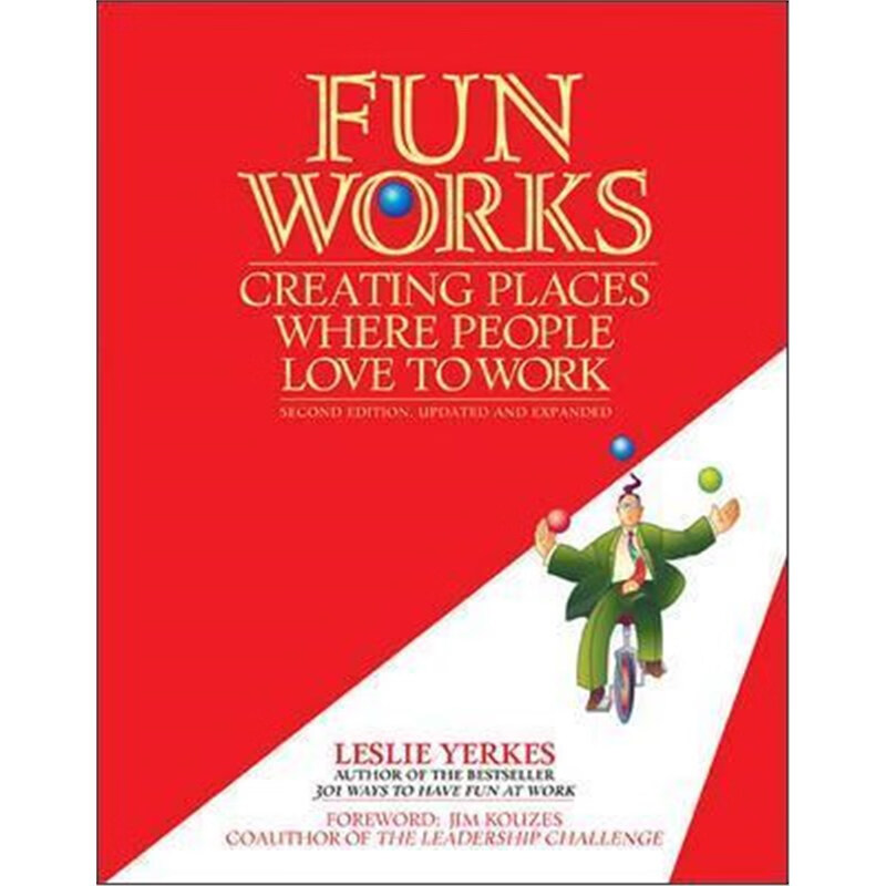 预订fun works: creating places where people love to work