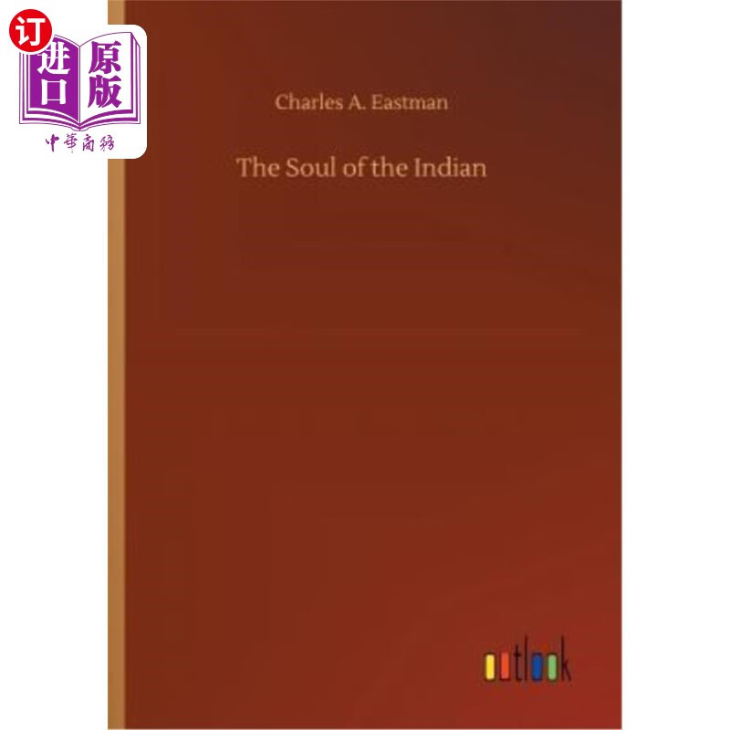 海外直订the soul of the indian 印第安人的灵魂