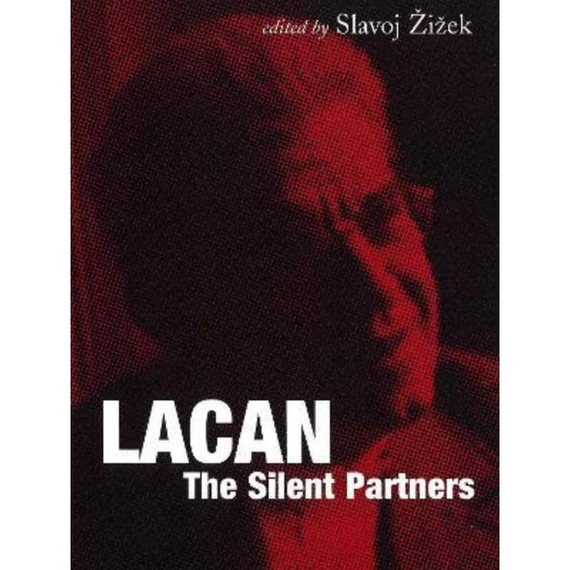 预订lacan:the silent partners
