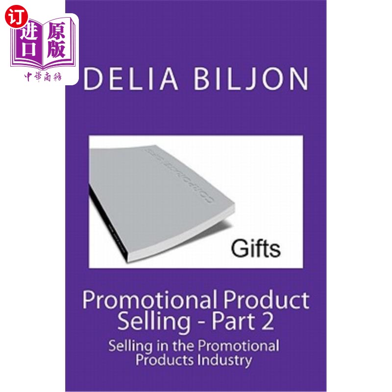 product selling: selling in the promotional products indus 促销