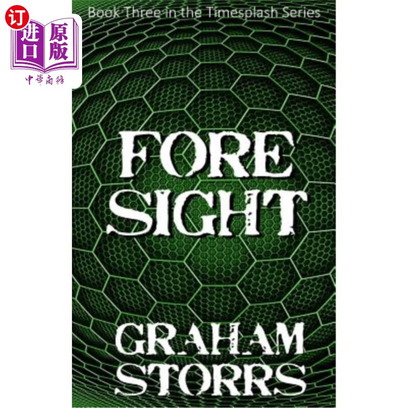 海外直订foresight: book 3 of the timesplash series 远见:time