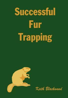 预订successful fur trapping