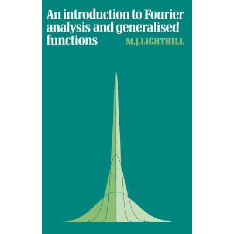 预订 Introduction to Fourier Analysis and General...