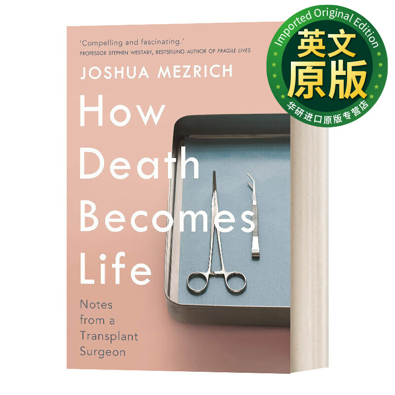 life 死亡如何变成生命 移植外科医生的笔记 joshua mezric 英文版