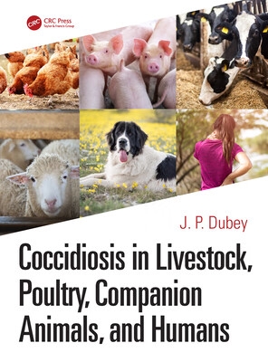 预订 Coccidiosis in Livestock, Poultry, Companion Animals, and Humans