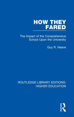 预订 how they fared: the impact of the comprehensive school upon