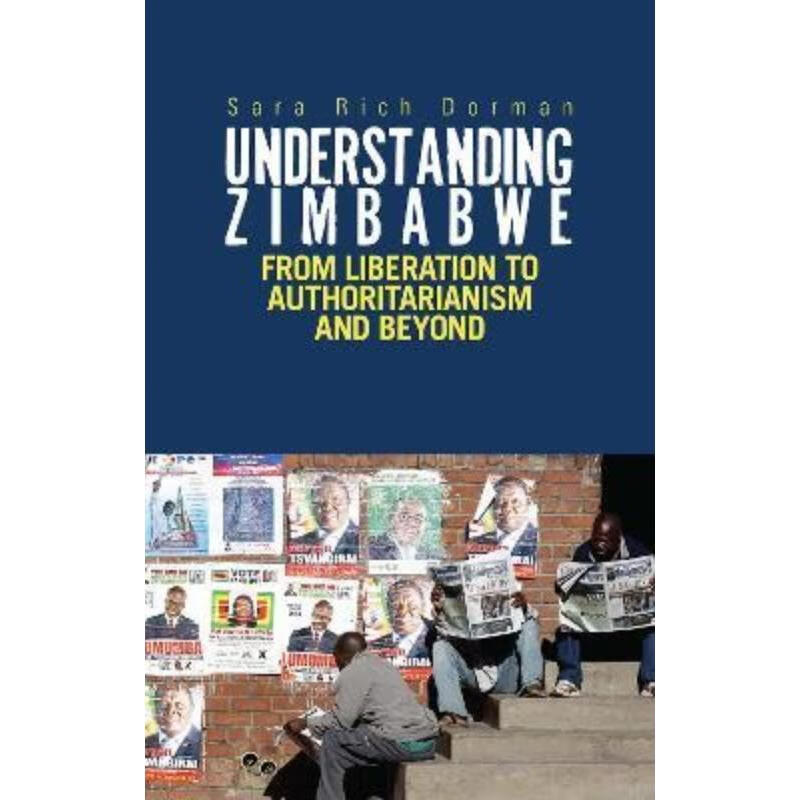 预订understanding zimbabwe:from liberation to authoritarianism