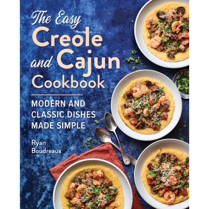 Creole,acculturation 预订 the easy creole and cajun cookbook: modern a.