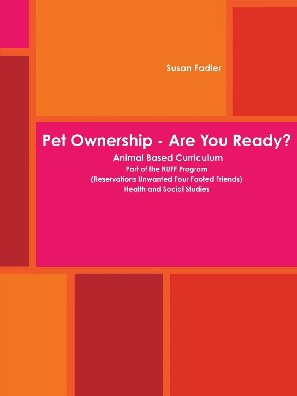 【预售 按需印刷】pet ownership - are you ready?