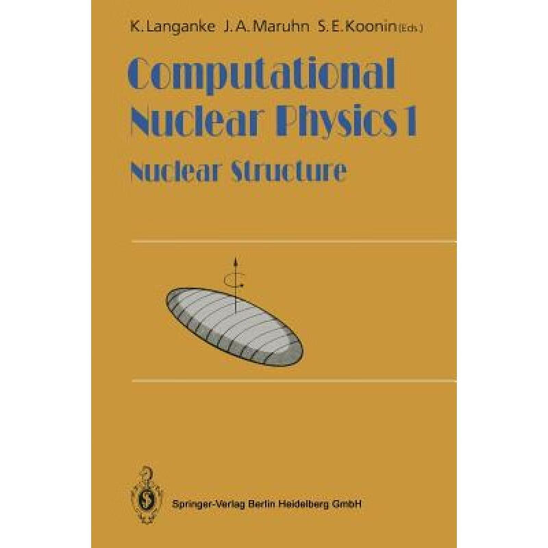 Computational Nuclear Physics 1: Nuclear Str...