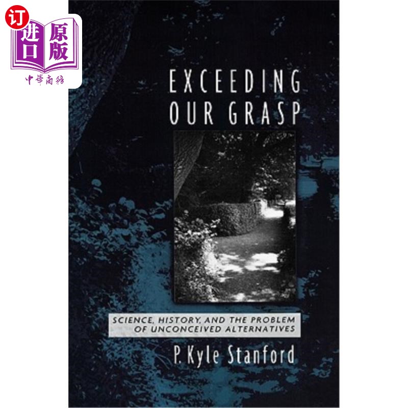 our grasp: science, history, and the problem of unconceived