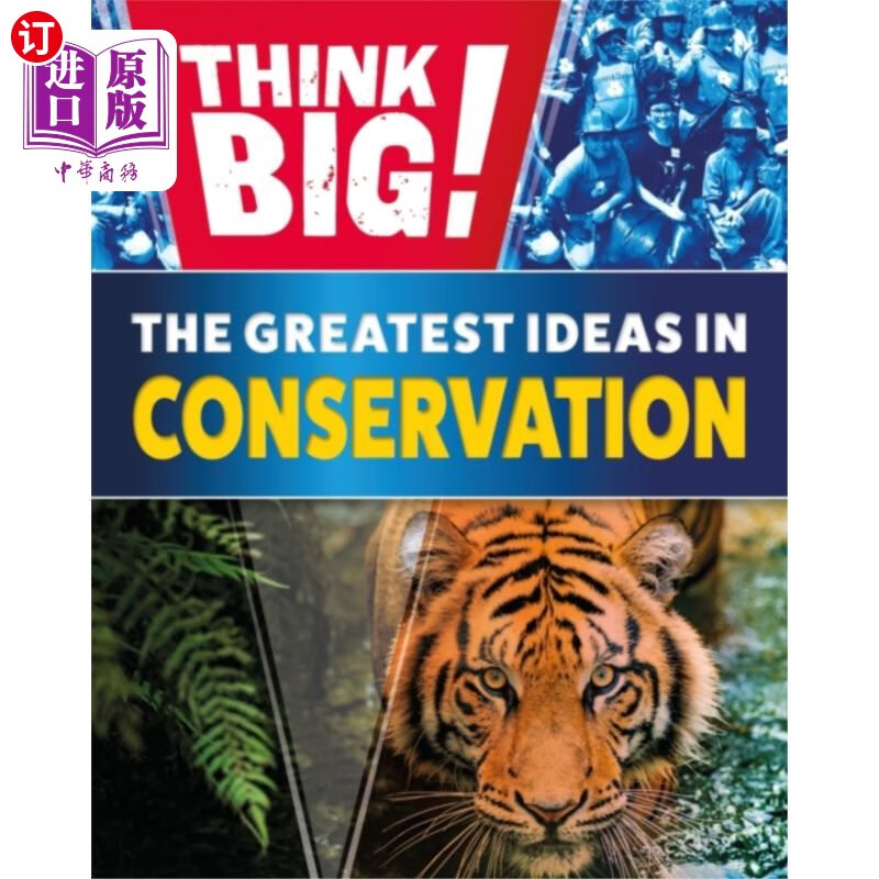 海外直订think big!: the greatest ideas in conservation 认为大!