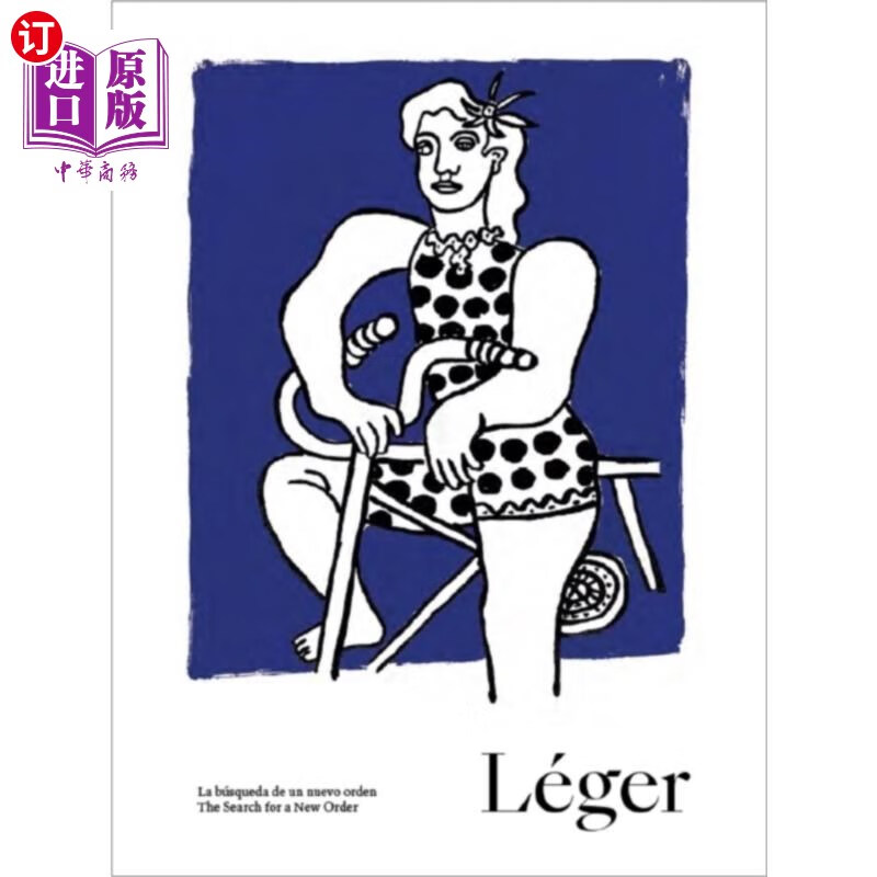 海外直订leger: the search of a new order 莱热:寻找新秩序