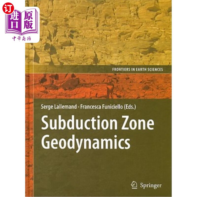 海外直订subduction zone geodynamics 俯冲带地球动力学