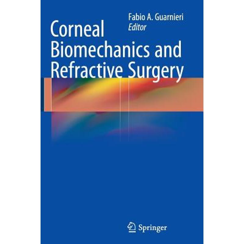 预订 Corneal Biomechanics and Refractive Surgery