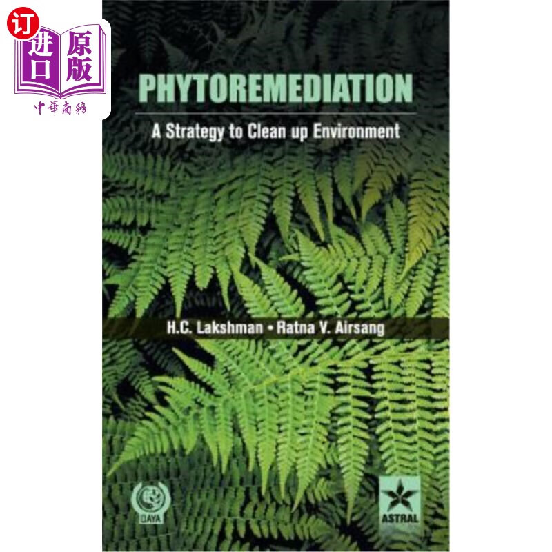 海外直订phytoremediation: a strategy to clean up environment