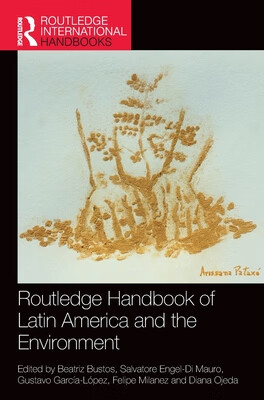 预订 Routledge Handbook of Latin America and the Environment