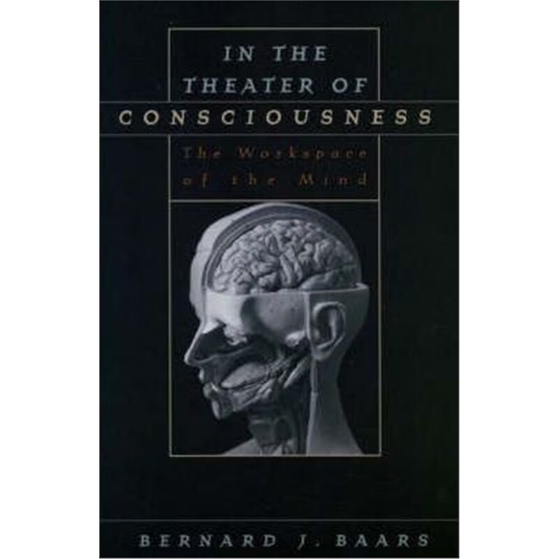 预订in the theater of consciousness:the workspace of the mind