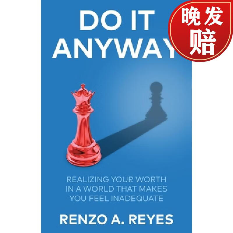 【4周达】do it anyway: realizing your worth in a world that