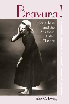 预订 bravura!: lucia chase and the american ballet theatre