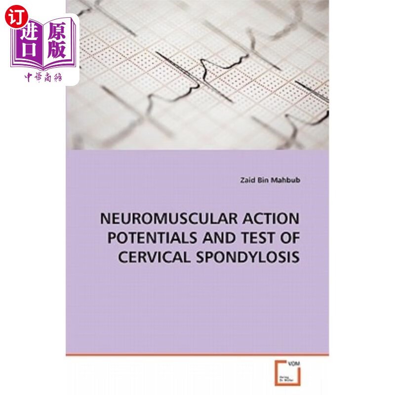 海外直订neuromuscular action potentials and test of cervical