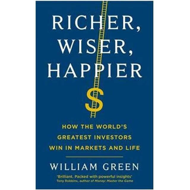 William Green - Richer, Wiser, Happier纸质书