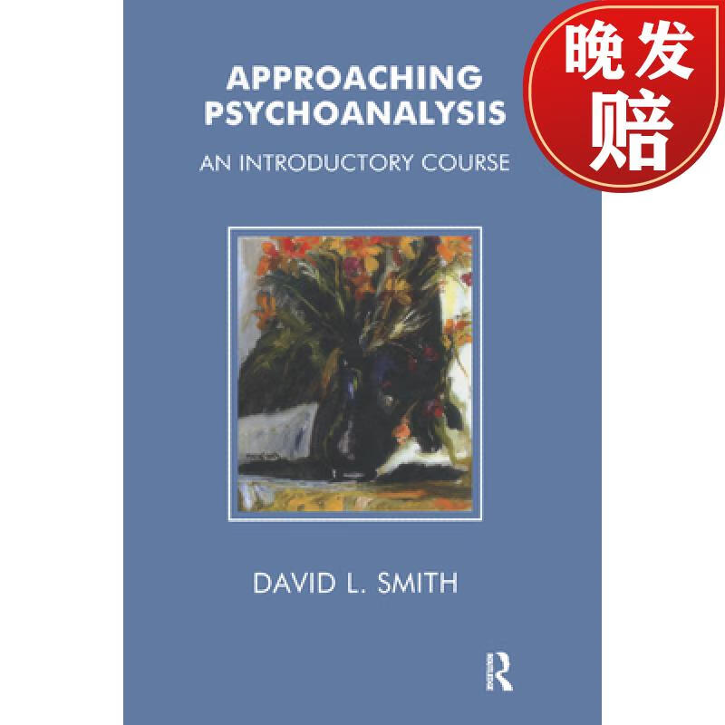【4周达】approaching psychoanalysis: an introductory course