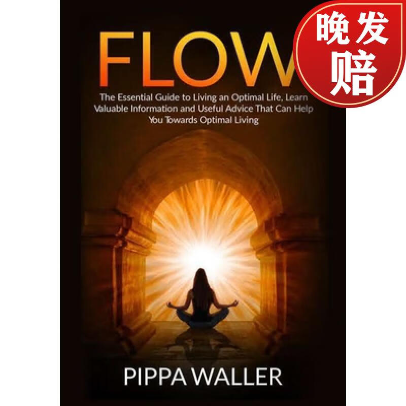 【4周达】flow: the essential guide to living an optimal life